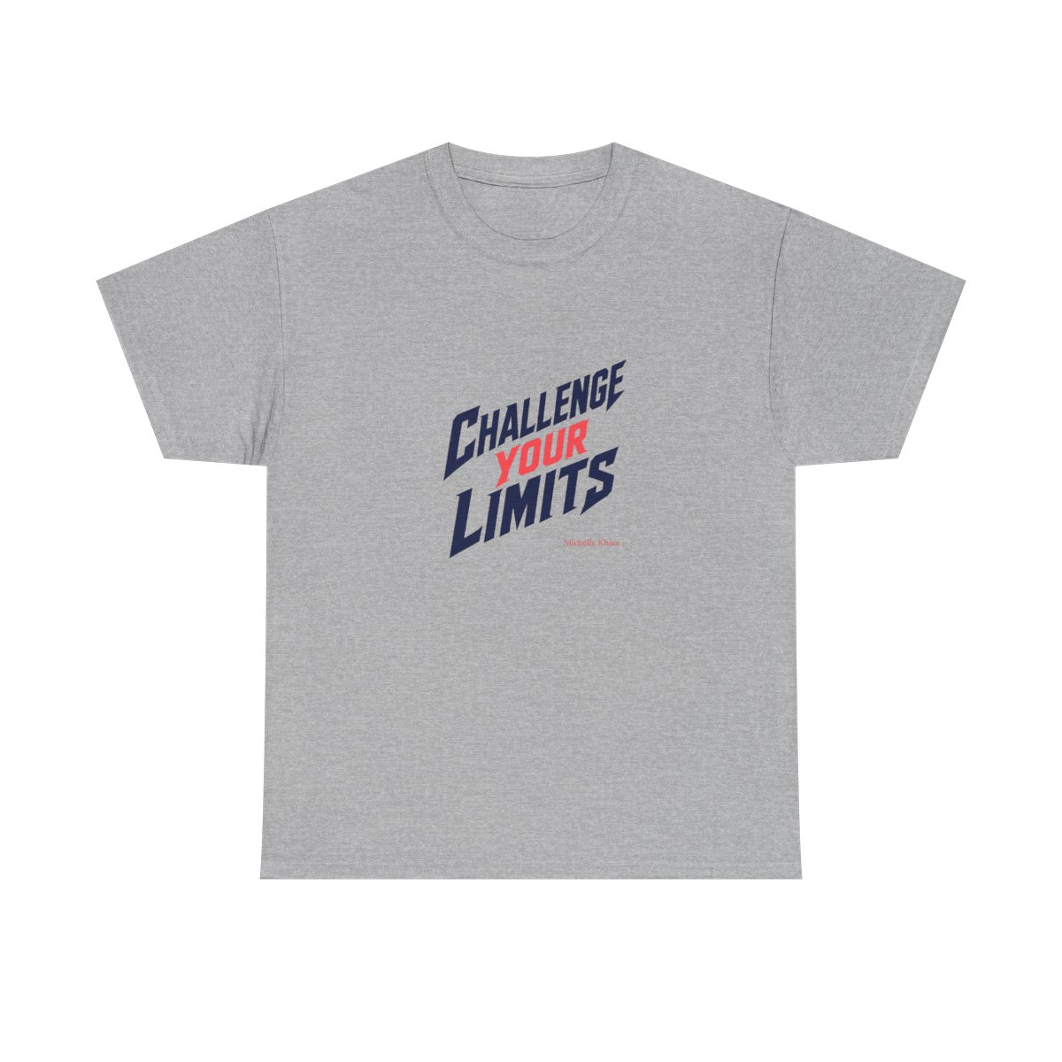 Michelle Khare "Challenge Your Limits" Unisex Tee