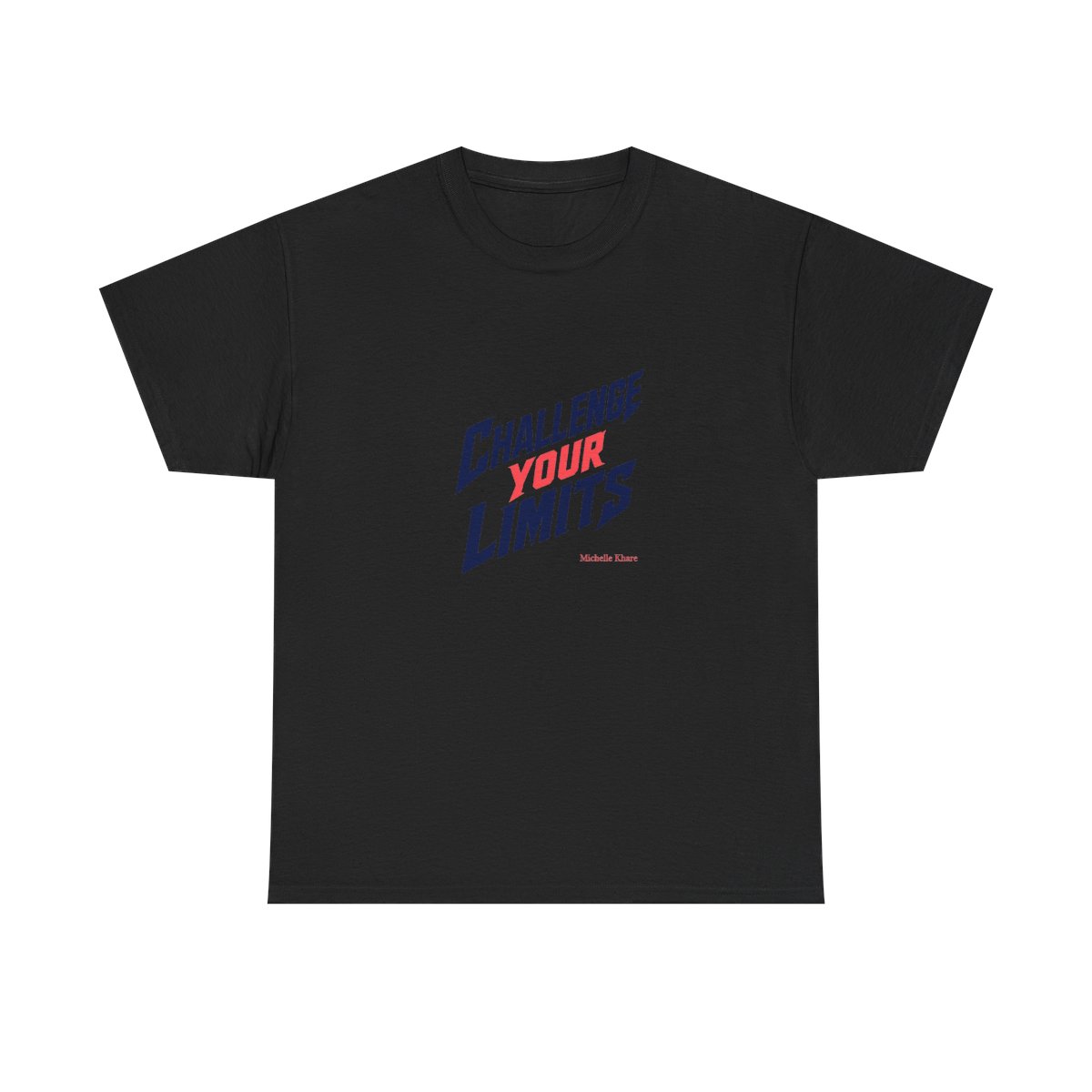 Michelle Khare "Challenge Your Limits" Unisex Tee - alternate angle 3, merchandise