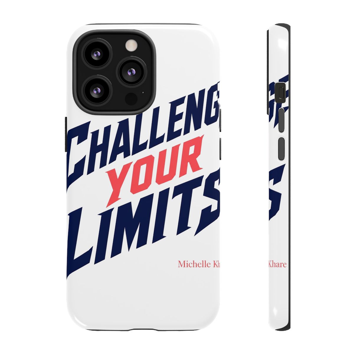 Michelle Khare "Challenge Your Limits" Phone Case - alternate angle 1, merchandise