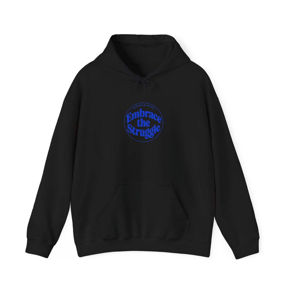 Michelle Khare "Embrace the Struggle" Hoodie - alternate angle 5, merchandise