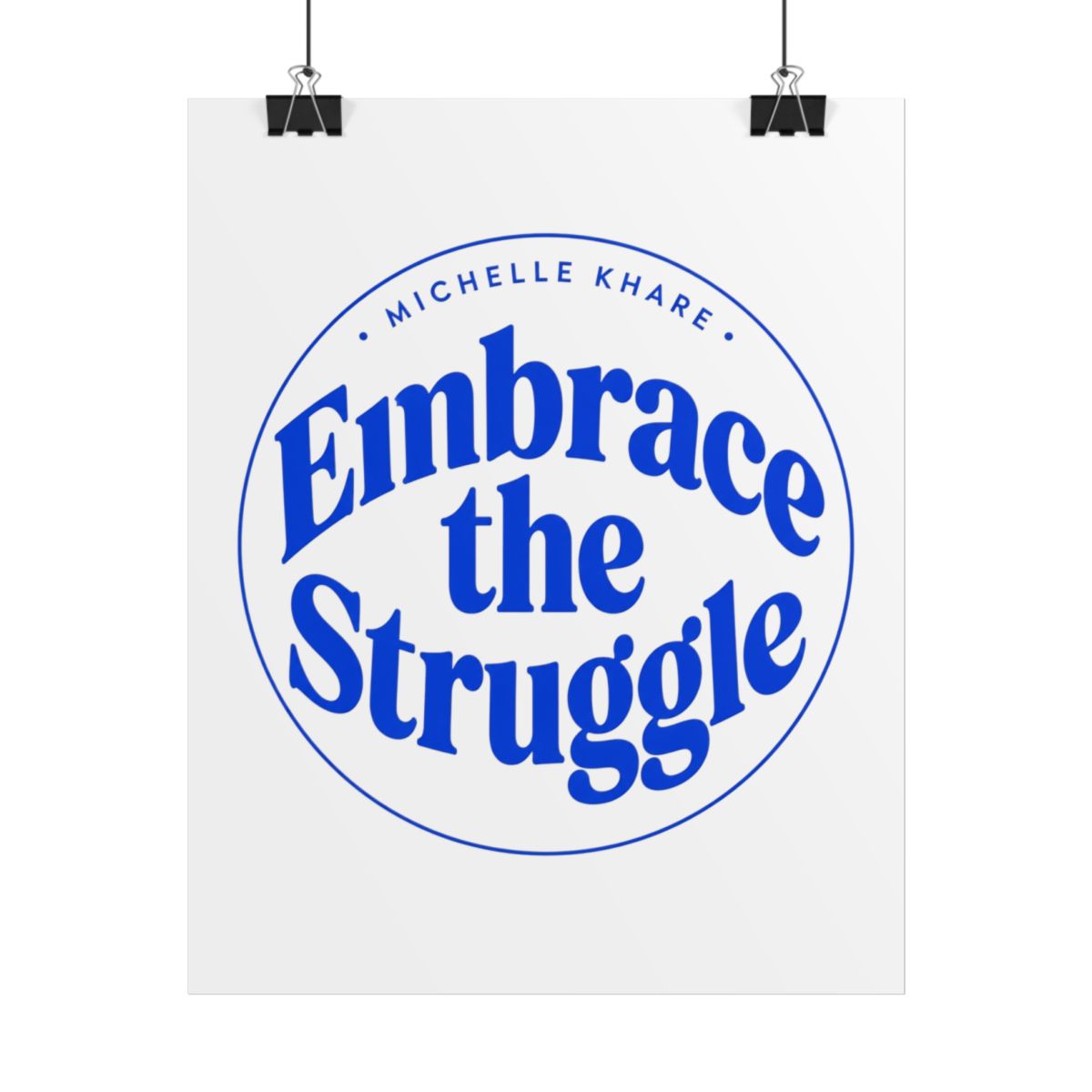 Michelle Khare "Embrace the Struggle" Poster