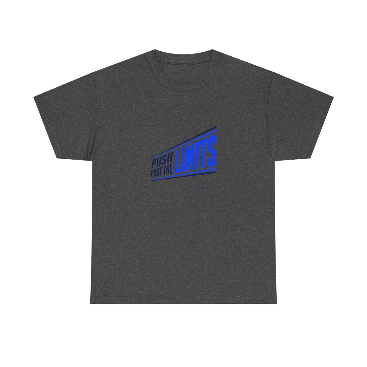 Michelle Khare "PUSH PAST THE LIMITS" Unisex Tee - alternate angle 4, merchandise