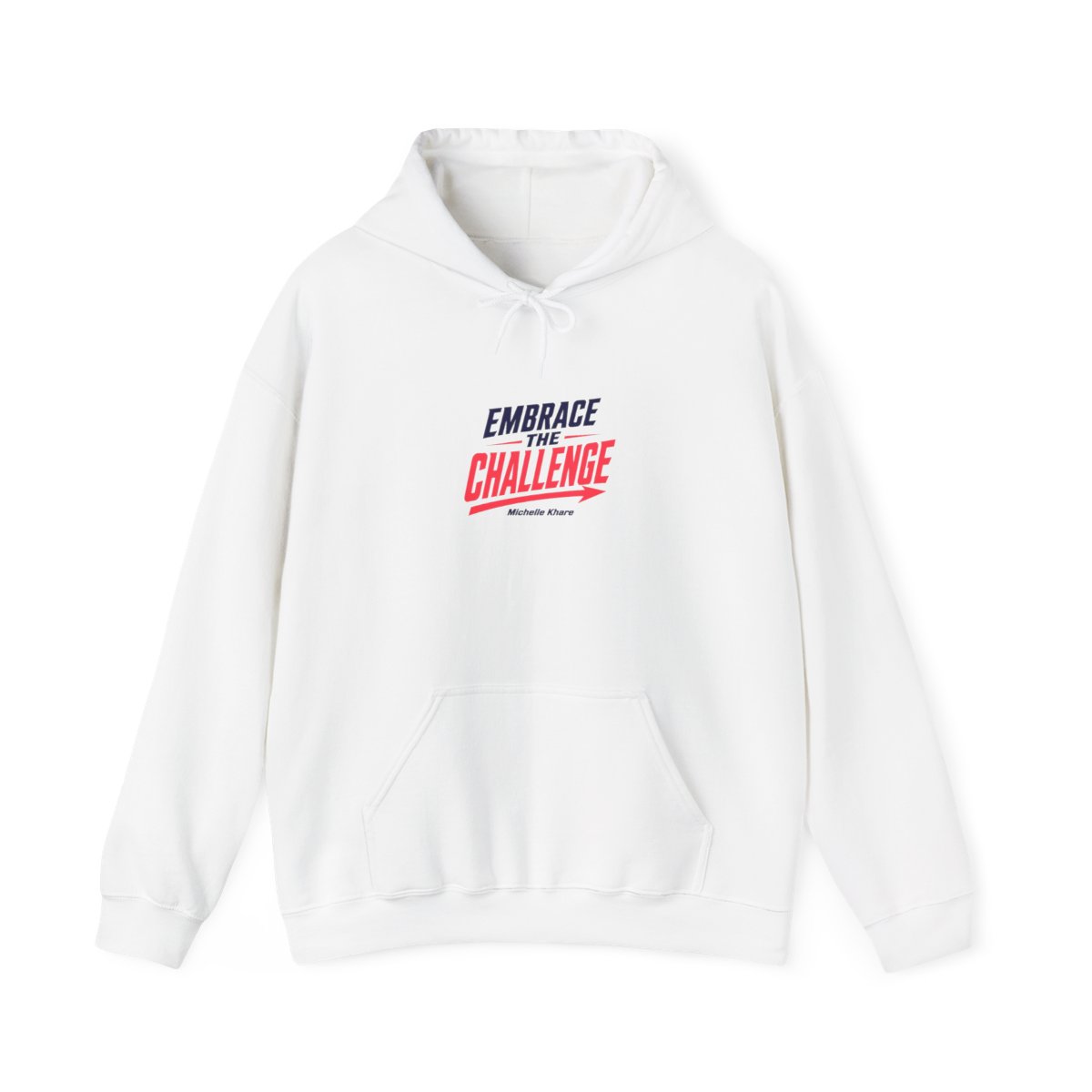 Michelle Khare "EMBRACE THE CHALLENGE" Hoodie