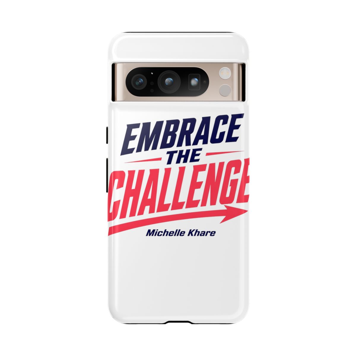 Michelle Khare "EMBRACE THE CHALLENGE" Phone Case - alternate angle 5, merchandise
